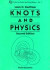 Knots And Physics -- Bok 9789810216580