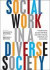 Social Work in a Diverse Society -- Bok 9781447322610