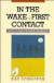 In the Wake of First Contact -- Bok 9780521499200