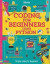 Coding for Beginners: Using Python -- Bok 9781409599340