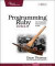Programming Ruby 1.9 & 2.0: The Pragmatic Programmers' Guide -- Bok 9781937785499