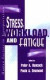 Stress, Workload, and Fatigue -- Bok 9780805831788