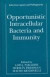 Opportunistic Intracellular Bacteria and Immunity -- Bok 9780306458941