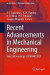 Recent Advancements in Mechanical Engineering -- Bok 9789811932656