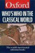 Who's Who in the Classical World -- Bok 9780192801074