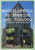 Encyclopedia of Smoking and Tobacco -- Bok 9781573562027