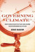 Governing Climate -- Bok 9780520401297