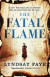 The Fatal Flame -- Bok 9781472217356
