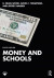 Money and Schools -- Bok 9781000614992