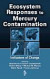 Ecosystem Responses to Mercury Contamination -- Bok 9780849388927