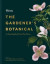 RHS Gardener s Botanical -- Bok 9781784726775