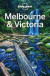 Lonely Planet Melbourne & Victoria -- Bok 9781787012080