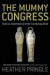The Mummy Congress -- Bok 9781841151120