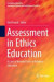 Assessment in Ethics Education -- Bok 9783319507682