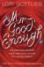 Mr Good Enough -- Bok 9780007362790