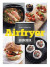 Airfryer, Grundboken -- Bok 9789180662031