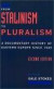 From Stalinism to Pluralism -- Bok 9780195094466