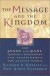 The Message and the Kingdom -- Bok 9780800634674