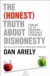 The (Honest) Truth About Dishonesty -- Bok 9780007506729