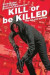 Kill or Be Killed Deluxe Edition -- Bok 9781534313606