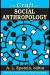 The Craft of Social Anthropology -- Bok 9781412845878