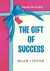 The Gift of Success -- Bok 9781456811198