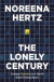 The Lonely Century -- Bok 9781529329278