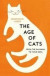 Age Of Cats -- Bok 9780008339470