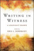 Writing in Witness -- Bok 9781438470313
