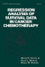 Regression Analysis of Survival Data in Cancer Chemotherapy -- Bok 9780824717360