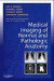 Medical Imaging of Normal and Pathologic Anatomy -- Bok 9781437706345