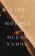 Time Is A Mother -- Bok 9780593300237