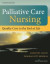 Palliative Care Nursing, Fourth Edition -- Bok 9780826196361