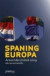 Spaning Europa : Arena Idés årsbok 2009 -- Bok 9789185343843