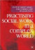 Practising Social Work in a Complex World -- Bok 9780230218642