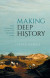 Making Deep History -- Bok 9780192643681