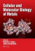 Cellular and Molecular Biology of Metals -- Bok 9781420059984