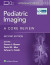 Pediatric Imaging -- Bok 9781975199357