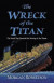 The Wreck of the Titan -- Bok 9780486837321