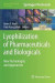 Lyophilization of Pharmaceuticals and Biologicals -- Bok 9781493989270
