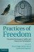 Practices of Freedom -- Bok 9781139862509