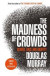Madness of Crowds -- Bok 9781472959935