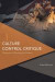 Culture Control Critique -- Bok 9781783488001