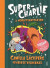 Super-Charlie och morotsmassakern -- Bok 9789179771508
