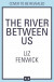 River Between Us -- Bok 9780008290559