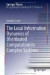 The Local Information Dynamics of Distributed Computation in Complex Systems -- Bok 9783642329517
