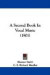 A Second Book in Vocal Music (1901) -- Bok 9781437465549