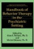 Handbook of Behavior Therapy in the Psychiatric Setting -- Bok 9780306442759
