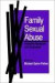 Family Sexual Abuse -- Bok 9780803939615