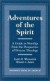 Adventures of the Spirit -- Bok 9780761808176
